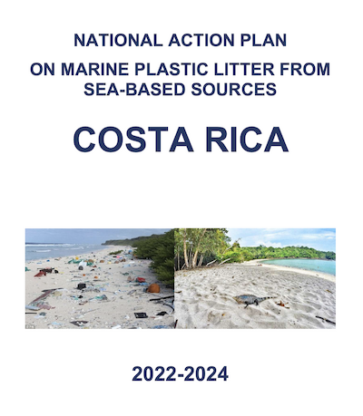 View: Costa Rica National Action Plan on Marine Plastic Litter from Sea-Based Sources 2022-2024