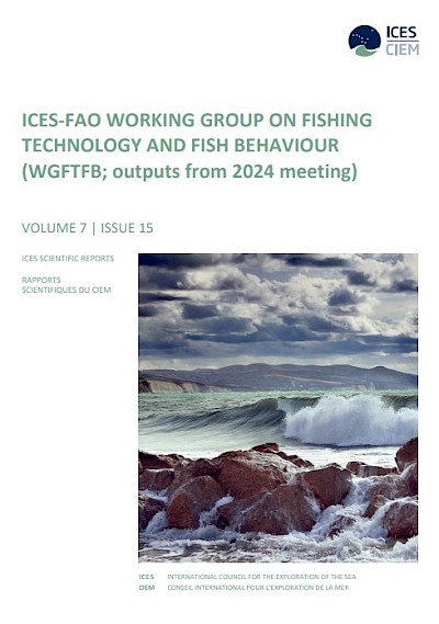 View: ICES-FAO Working Group on Fishing Technology and Fish Behaviour (WGFTFB), ICES Scientific Reports 7:15
